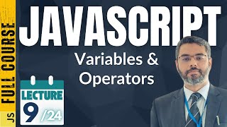 JavaScript Lecture-9 | JavaScript Data types and Variables | JavaScript Full Course by Dr. Zeeshan