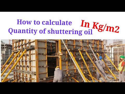 How to calculate quantity of shuttering oil in kg/m2 How to calculate quantity of shuttering oil in kg/m2