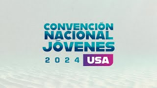 ÚLTIMO SERVICIO | CONVENCIÓN NACIONAL JÓVENES USA 2024