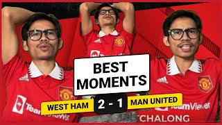 West Ham 2 1 Man United |  Fan Best Moments