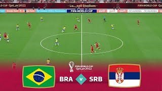 🔴LIVE : Serbia vs Brazil | Qatar World Cup 2022 | Live Football Match Today Online | Pes 21