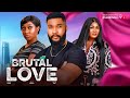 BRUTAL LOVE 1 -  FAITH DUKE,  ALEX CROSS - 2024 Latest Nigerian Movie