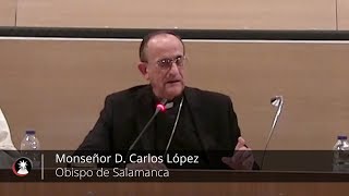 Derechos humanos, libertad religiosa, libertad de la Iglesia (Monseñor D. Carlos López)
