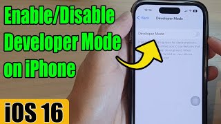 iOS 16: How to Enable/Disable Developer Mode on iPhone