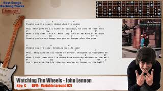 🎸 Watching The Wheels - John Lennon Guitar Backing Track with chords and lyrics