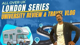 ALL UK UNIVERSITY REVIEW \u0026 TRAVEL VLOG | LONDON SERIES  എന്നാ പോയാലോ ഇത് നിങ്ങൾക്ക് വേണ്ടി..STUDENT