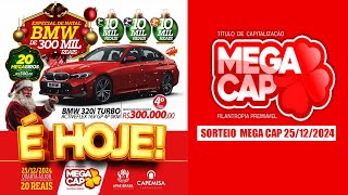 SORTEIO MEGA CAP 25/12/2024