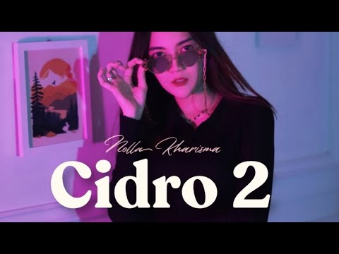Download Lagu Nella Kharisma Cidro 2 Mp3