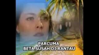 Lagu Ambon: Parcuma Beta Susah Di Rantau