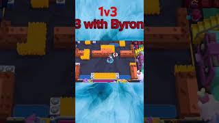 1v3 with Byron                                #brawlstars #1v3