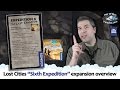 Lost Cities: The 6th Expedition overview - with Chaz Marler