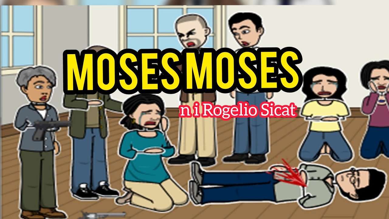 MOSES MOSES || FILIPINO 10 || Q2 - YouTube