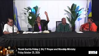 TGIF | 24/ 7 Prayer and Worship Ministry | October 25, 2024 | EPFM Studio