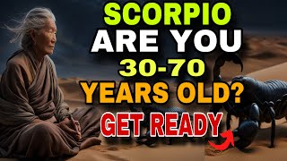 Scorpio ♏️ are you(30-70 years old)? The Inevitable is Coming! Get Ready Before the End of February