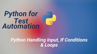 05. Python Input, Conditions & Loops Explained with Exercises