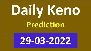 Daily Keno Winning Numbers 29-03-2022 | Daily Keno lucky numbers | Daily Keno number generator