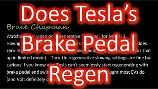 Tesla Model 3 - Does It Regen When You Press the Brake Pedal