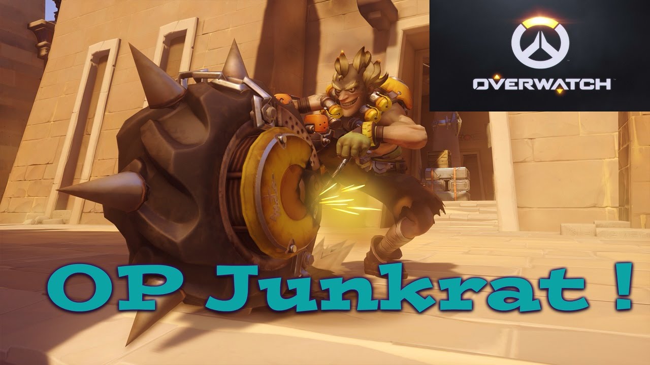 Overwatch Junkrat Op Guide