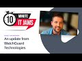 10 Minute IT Jams: An update from WatchGuard Technologies with Corey Nachreiner