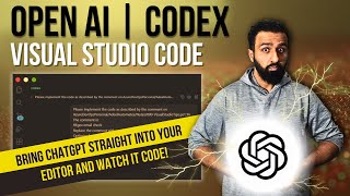 ChatGPT Inside VS Code — OpenAI Codex in Action
