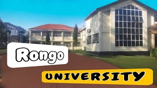 INSIDE RONGO UNIVERSITY......(#09)