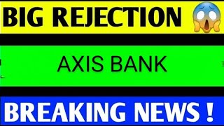 axis bank share latest news, axis bank share analysis, axis bank share target
