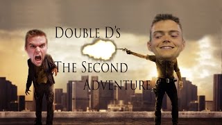 Double D's The Second Adventure