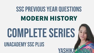 SSC previous year Question - Modern History  || Part 3 || Yashika Tandon