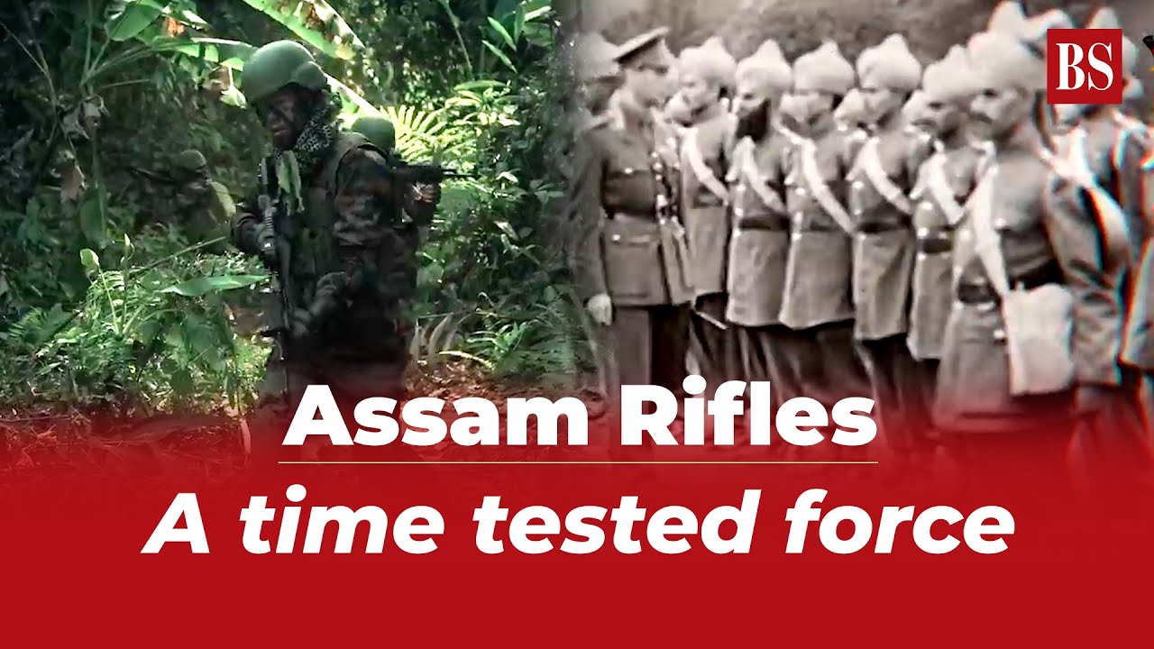 Assam Rifles: A Journey Of Grit, Valour, And Patriotism - YouTube