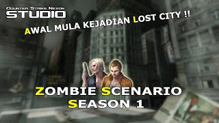 ALUR CERITA CSO ZOMBIE SCENARIO SEASON 1