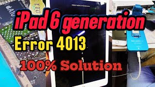 iPad 6 generation 4013 error | how to fix error 4013 |