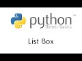 Tkinter Basics - The List Box Widget
