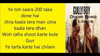 Doori Song Lyrics | Gully Boy Ranveer Singh