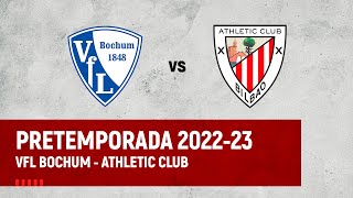 🔴 LIVE - VfL Bochum vs Athletic Club ⚽️ I 2022/23 Denboraldiaurrea