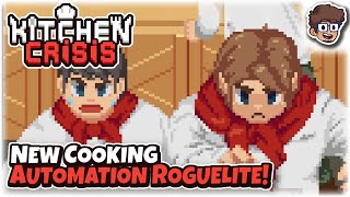 NEW Cooking Automation Tower Defense Roguelite! | Let's Try Kitchen Crisis