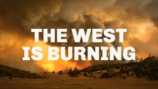 The West is Burning - Feature Documentary