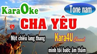 Cha yêu Karaoke│Tone nam│- Kara4U