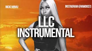 Nicki Minaj "LLC" Instrumental Prod. by Dices *FREE DL*