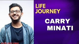 CarryMinati का अनसुना सफर | कैसे बने YouTube के बादशाह?