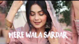 Mere Wala Sardar [Slowed and Reverb] - Jugraj Sandhu [ Punjabi Lofi Song ] @loficricket9980