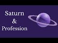 Saturn & Profession