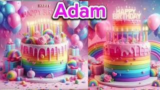 Happy birthday Adam song | #HappyBirthdayAdam #AdamBirthdaySong#BirthdaySongForAdam #AdamCelebration