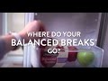 Where Do Your Balanced Breaks® Snacks Go?