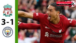 Liverpool vs Manchester City 3-1 Extended Highlights & All Goals 2022 HD