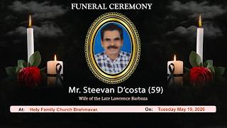 Final Journey of Mr. Steevan D’costa (59), Brahmavara | Daijiworld Udupi