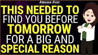 यह आपको कल से पहले एक बड़े और खास कारण से मिलना चाहिए था✨ अब्राहम हिक्स न्यू 2025