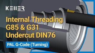 Internal Threading with G85 & G31 + Undercut DIN 76 | CNC Turning | Instant CNC