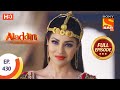 Aladdin - Ep 430  - Full Episode - 22nd July 2020