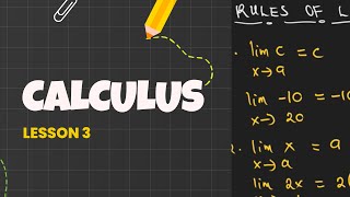 CALCULUS Lesson 3 (Introduction to Limits  (Part 2))