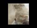 Taylor Swift - Anti-Hero - Slowed - Reverb